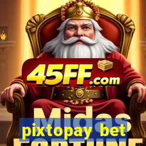 pixtopay bet